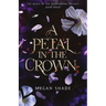 A Petal in the Crown