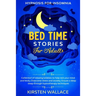 Bedtime Stories for Adults - Hypnosis for Insomnia: Collection of Relaxing Lullabies to Help Rest your Mind and Body. Overcome Stress and Anxiety. Ens