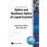 Optics & Nonlinear Optics of Liquid (V1)