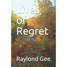 Lives of Regret