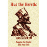 Hus the Heretic
