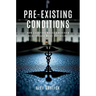 Pre-Existing Conditions: How Lobbying Makes American Health Care More Expensive