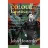 The Colour of Injustice: The Mysterious Murder of the Daughter of a High Court Judge