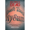 Red Fred's Dead: An autobiography of a Kid from San Diego