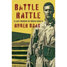 Battle Rattle: A Last Memoir of WW II