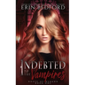 Indebted to the Vampires