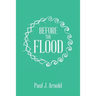 Before the Flood