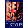 Redbone 3: The Rise of The Fold (The Cartel Publications Presents)
