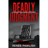 Deadly Judgment