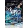 Aurora: Tales of Winter Dreams