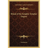 Ritual of the Knights Templar Degree