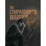 The Compassionate Warrior