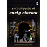 Encyclopedia of Early Cinema