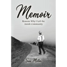 Memoir: Reasons Why I Left the Amish Community