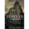 First Templar Nation: How the Knights Templar created Europe's first nation-state