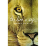 The Lion's Eye: Seeing in the Wild