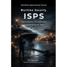 Maritime Security: Operations, Threats and Leadership at Sea