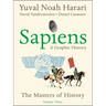 Sapiens: A Graphic History, Volume 3: The Masters of History