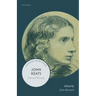 John Keats: Selected Writings