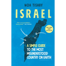 Israel: A Simple Guide to the Most Misunderstood Country on Earth