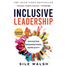 Inclusive Leadership Navigating Organisational Complexity