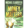Money Matters Participant's Guide: Financial Freedom for All God's Children