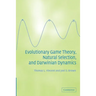 Evolutionary Game Theory, Natural Selection, and Darwinian Dynamics
