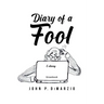 Diary of a Fool