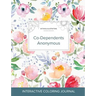 Adult Coloring Journal: Co-Dependents Anonymous (Mythical Illustrations, La Fleur)