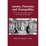Atoms, Pneuma and Tranquillity