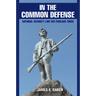 In the Common Defense: National Security Law for Perilous Times