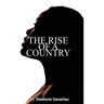 The Rise of a Country
