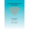Educational Reform in New Mexico