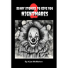 Scary Stories To Give You Nightmares 2