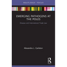 Emerging Pathogens at the Poles: Disease and International Trade Law