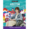 Ableism: Deal with It and Appreciate Everyone's Abilities