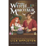When the Witch Met the Minotaur: A Cozy Fantasy Monster Romance