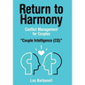 Return to Harmony: Conflict Management for Couples