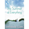 The Summer of Everything: Picture Perfect and Wish You Were Here