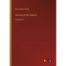 The Song of the Cardinal: in large print
