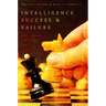 Intelligence Success Failure P