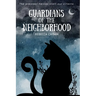 Guardians of the Neighborhood