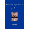 Some Little Night Musings: 137 HyC Adventures