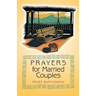Prayers for Married Couples