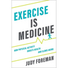 Exercise Is Medicine C