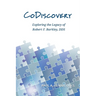 CoDiscovery: Exploring the Legacy of Robert F. Barkley, DDS