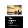 The Peyote Cult