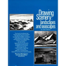 Drawing Scenery: Landscapes and Seascapes