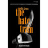 The Hate Train