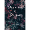Promises of Poison